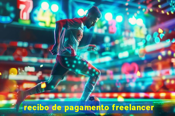 recibo de pagamento freelancer